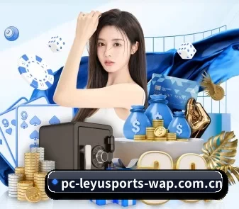 乐鱼体育登录 APP